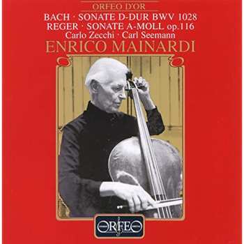 Album Johann Sebastian Bach: Sonate D-Dur BWV 1028 / Sonate A-Moll Op. 116