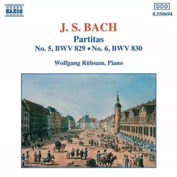 Partitas 5 & 6