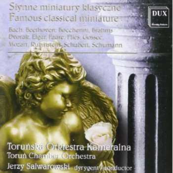 CD Bach / Schumann / Brahms / Schubert / Salwarowski: Famous Classical Miniatures