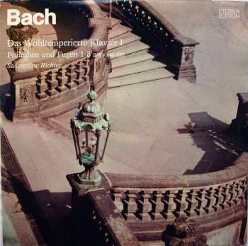Album Johann Sebastian Bach: Das Wohltemperierte Klavier I - Präludien Und Fugen 1-8 BWV 846-853 
