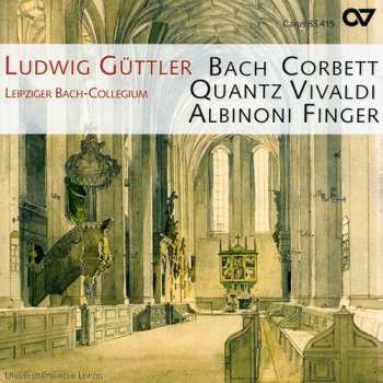 Album Bach / Vivaldi / Finger / Guttler: Ludwig Guttler Plays Bach Vivaldi Finger