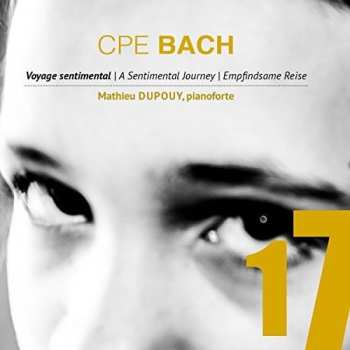 CD Bach,c.p.e. / Dupouy: Sentimental Journey / Music For Fortepiano