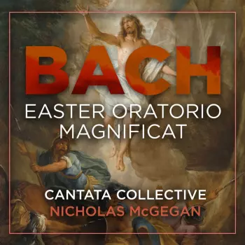 Bach: Easter Oratorio: Magnificat