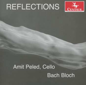 Album Bach,j.s. / Bloch / Peled: Reflections