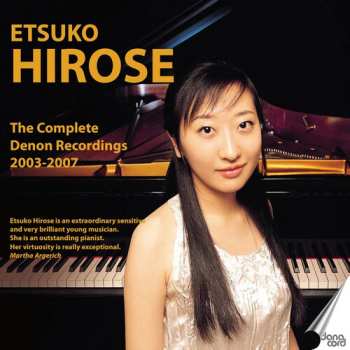 4CD Bach,j.s. / Chopin / Tchaikovsky / Hirose: Complete Denon Recordings 2003-2007