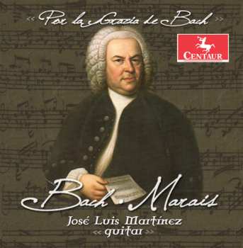 Album Bach,j.s. / Martinez: Bach & Marais