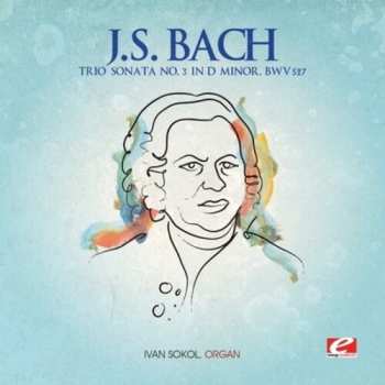 Album Bach,j.s.: Trio Sonata 3 In D Minor