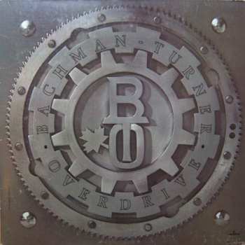 LP Bachman-Turner Overdrive: Bachman-Turner Overdrive