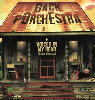 CD Back Porchestra: Voices In My Head (Genre Whiplash)