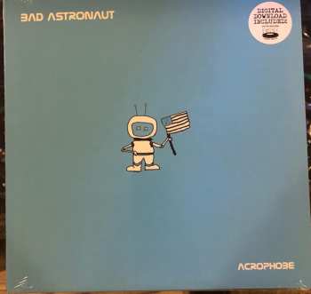 LP Bad Astronaut: Acrophobe