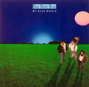 Album Bad Boys Blue: My Blue World