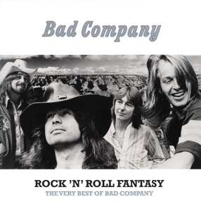 2LP Bad Company: Rock 'n' Roll Fantasy The Very Best Of Bad Company