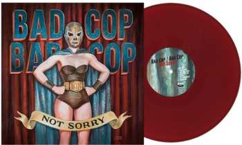 LP Bad Cop/Bad Cop: Not Sorry