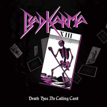 CD Bad Karma: Death Has No Calling Card