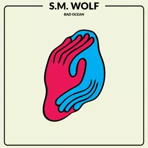 S.M. Wolf: Bad Ocean