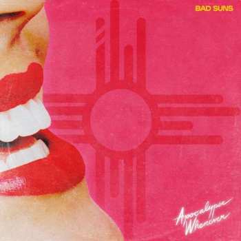 CD Bad Suns: Apocalypse Whenever