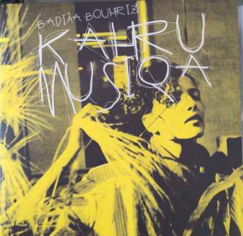 LP Badiaa Bouhrizi: KahruMusiqa