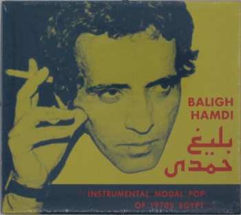 Album بليغ حمدي: Instrumental Modal Pop Of 1970s Egypt