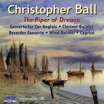 CD Ball / Arden-taylor / Craven: Piper Of Dreams (music For Winds)