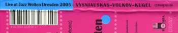 CD Baltic Trio: Live At Jazz Welten Dresden 2005