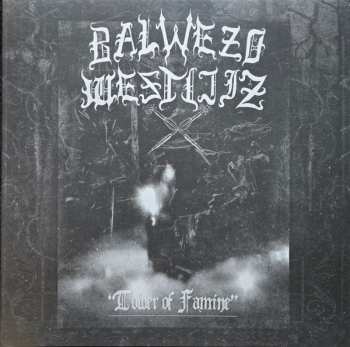2LP Balwezo Westijiz: Tower Of Famine