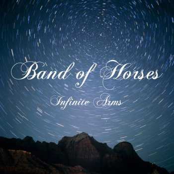 LP Band Of Horses: Infinite Arms
