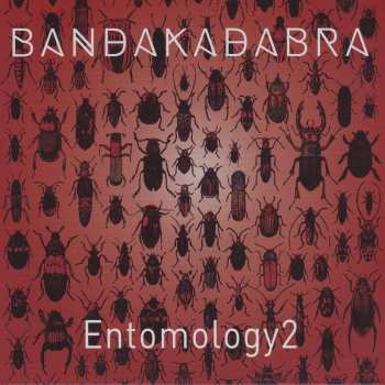 Album Bandakadabra: Entomology 2