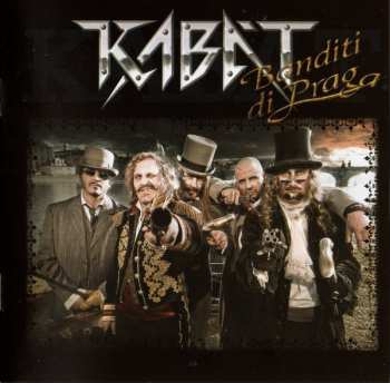 CD Kabát: Banditi di Praga
