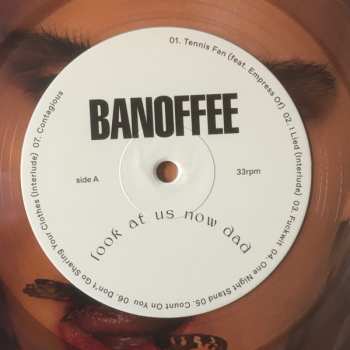 LP Banoffee: Look At Us Now Dad