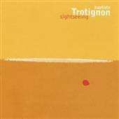 CD Baptiste Trotignon: Sightseeing