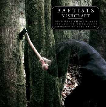 CD Baptists: Bushcraft