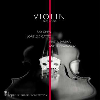 4CD Baranov / Sareika / Gatto: Queen Elisabeth Competition - Violin 2009 & 2012