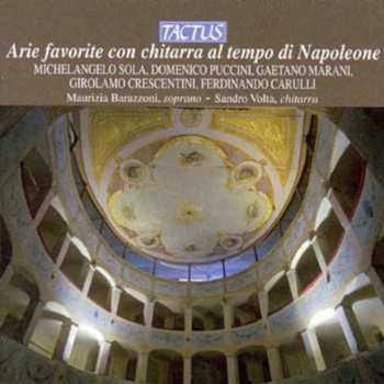 CD Barazzoni / Volta: Favorite Arias From The Time Of Napoleon