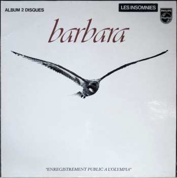 Album Barbara: Enregistrement Public À L'Olympia (Les Insomnies)