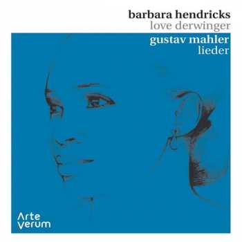 Album Barbara Hendricks: Gustav Mahler Lieder