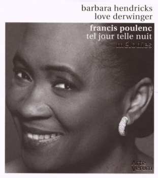 Album Barbara Hendricks: Mélodies (Tel Jour Telle Nuit)