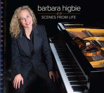 Album Barbara Higbie: Scenes From Life