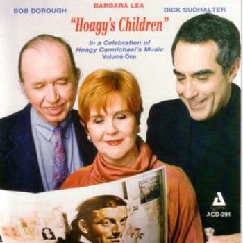 Album Bob Dorough: Hoagy's Children - Songs Of Hoagy Carmichael Volume One