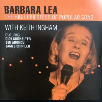 CD Barbara Lea: The High Priestess Of Popular Song