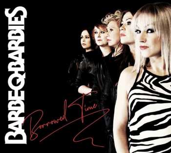 CD Barbe-Q-Barbies: Borrowed Time DIGI