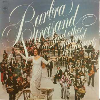 LP Barbra Streisand: Barbra Streisand And Other Musical Instruments
