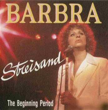 CD Barbra Streisand: The Beginning Period
