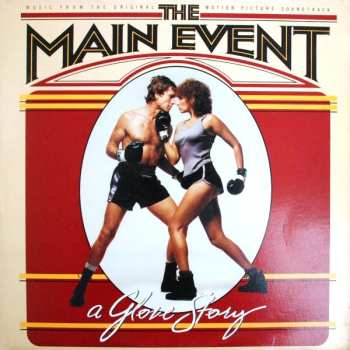 Album Barbra Streisand: The Main Event (A Glove Story) (Music From The Original Motion Picture Soundtrack)