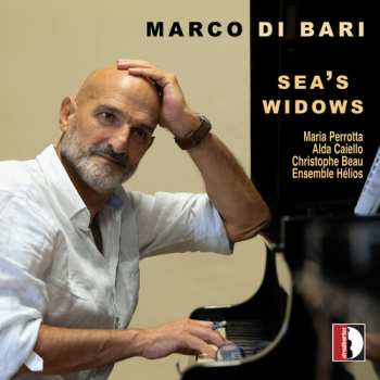 CD Bari / Perrotta / Ensemble Helios: Sea's Windows