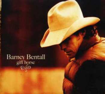 CD Barney Bentall: Gift Horse