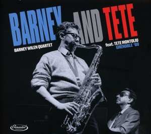 2CD Barney Wilen: Barney and Tete Grenoble '88