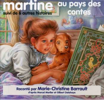 Album Barrault,marie Christine: Martine Au Pays Des Contes: Suivi De Six Autres