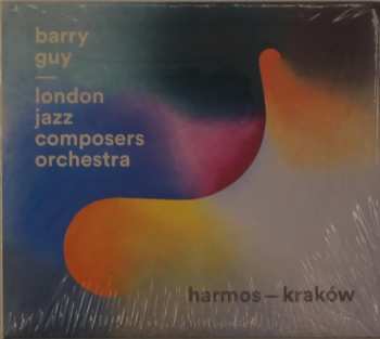 Album Barry Guy: Harmos – Kraków