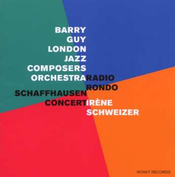 Album Irene Schweizer: Radio Rondo / Schaffhausen Concert