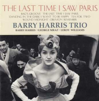 CD Barry Harris Trio: 思い出のパリ (The Last Time I Saw Paris)